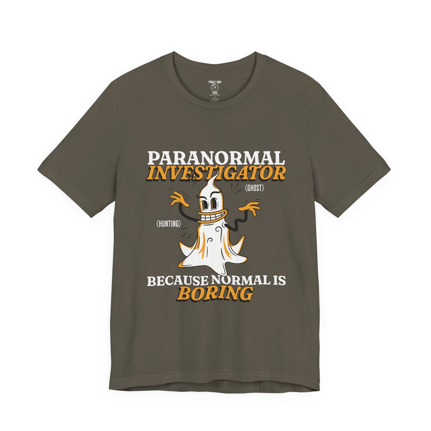 Ghost Hunting Tee, Paranormal Investigator Gift, Unisex T-Shirt, Fun Ghost Shirt