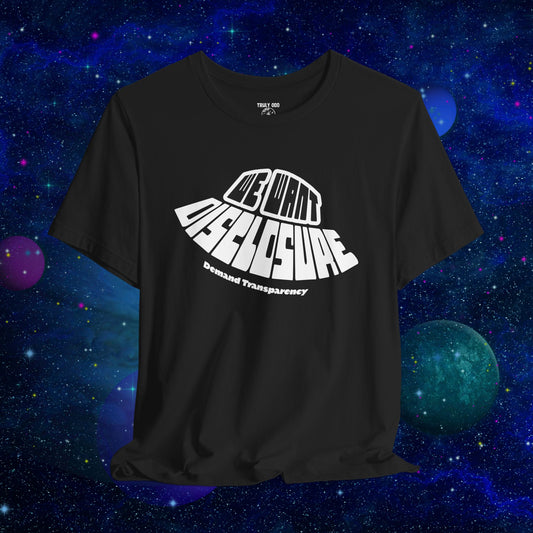 UFO Demand Disclosure Shirt