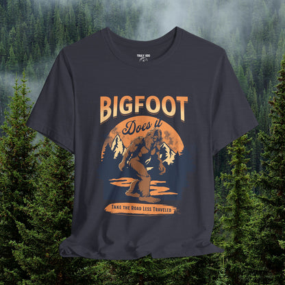 Bigfoot Shirt, Trail less Traveled Shirt, Outdoor Adventure Top, Individual Style Graphic Tee, Hiking Gift