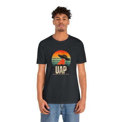 Retro UAP T-Shirt, Unisex Tee, UFO Enthusiast Shirt, Alien Graphic T-Shirt, Humor Tee, Casual Wear