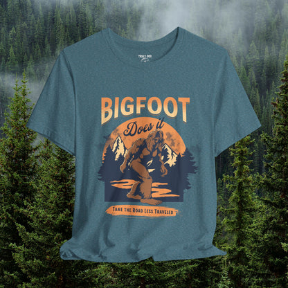 Bigfoot Shirt, Trail less Traveled Shirt, Outdoor Adventure Top, Individual Style Graphic Tee, Hiking Gift