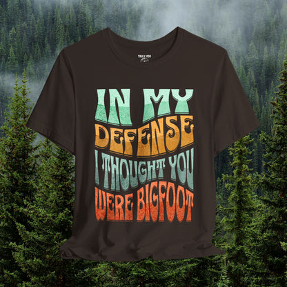 Thought You Were Bigfoot Tee