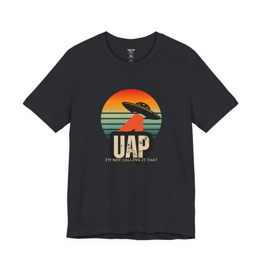 Retro UAP T-Shirt, Unisex Tee, UFO Enthusiast Shirt, Alien Graphic T-Shirt, Humor Tee, Casual Wear