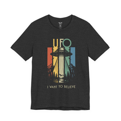 UFO I Want to Believe Graphic Tee, Unisex T-Shirt, Alien Shirt, Space Lover Gift, Retro Style Tee, Fun Casual Wear