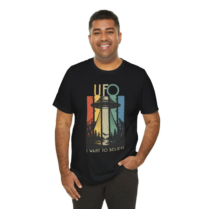 UFO I Want to Believe Graphic Tee, Unisex T-Shirt, Alien Shirt, Space Lover Gift, Retro Style Tee, Fun Casual Wear