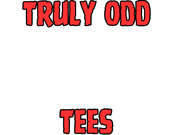 Truly Odd Tees